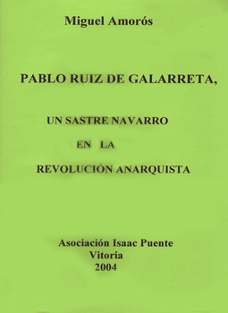 Pablo Ruiz de Galarreta, un sastre navarro en la revolución anarquista